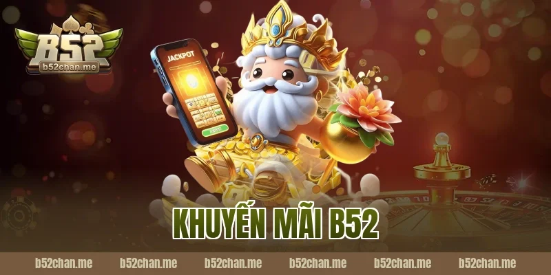 khuyến mãi b52