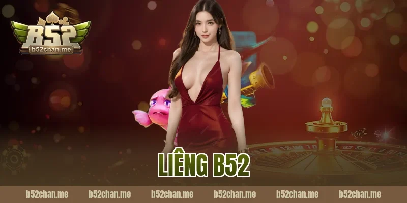 liêng b52
